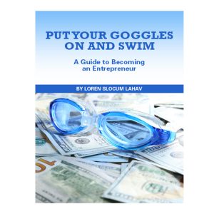 Put Your Goggles On and Swim - Loren Lahav | STAY TRUE CEO