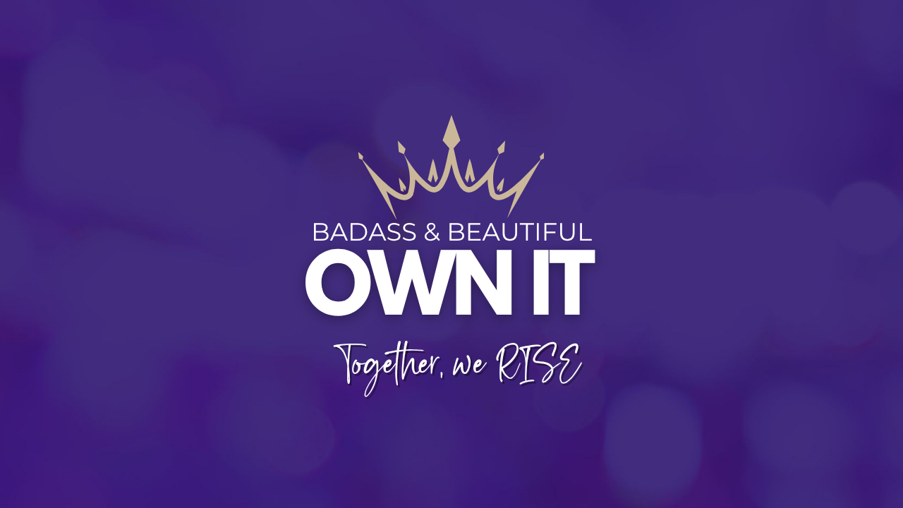OWN IT 2025